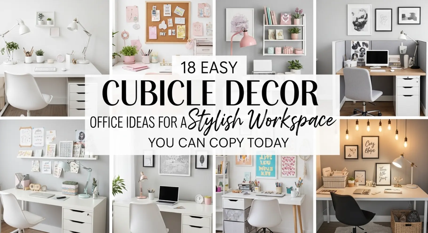 Cubicle Decor Office Ideas